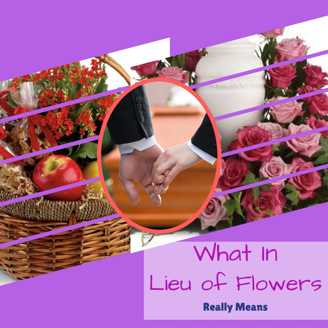 what does in lieu of mean houston funeral florist 1